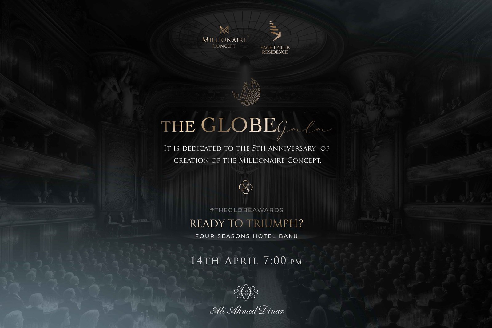 Millionaire Concept's The Globe Gala Event to Take Place